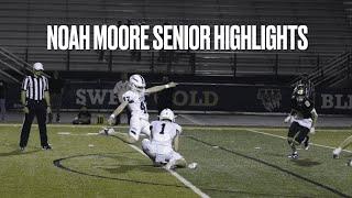 Senior Highlights - Noah Moore 2024 K/P