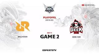RRQ Hoshi vs Geek Fam GAME 2 MPL ID S15 PLAYOFFS | GEEK VS RRQ ESPORTSTV