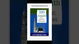 100 Ahadith about Islamic Manners