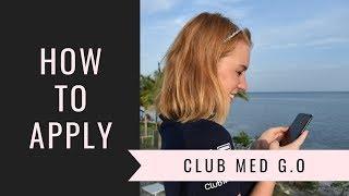 How to apply to be a Club Med G.O