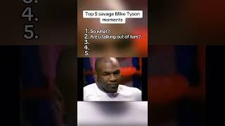 Top 5 savage Mike Tyson moments