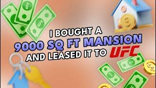 I Bought a 9000 Sq Ft Mansion and Leased it to UFC  | Jason Griggs