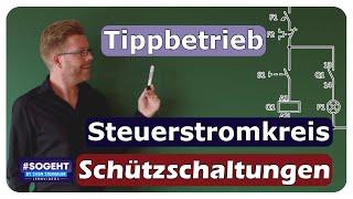 Schützschaltung Tippbetrieb: So verstehst du den Tippbetrieb spielend leicht!