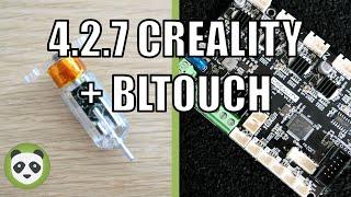 CREALITY 4.2.7 + BLTOUCH - INSTALLATION & CONFIGURATION du FIRMWARE