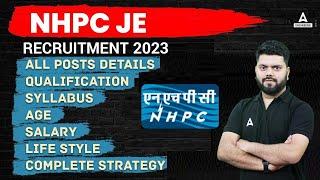 NHPC JE Recruitment 2023 | NHPC JE Syllabus, Eligibilty, Age & Salary 2023 | Detailed Information