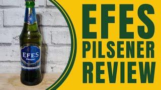 Efes Pilsener Review