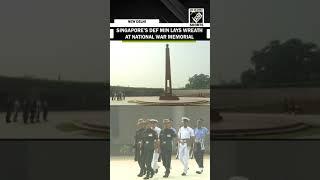 Singapore’s Defence Minister Ng Eng Hen on India’s 3-day visit lays wreath at National War Memorial