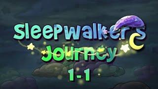 ▶️Sleepwalker's Journey "Прогулка начинается", сон 1 *прохождение*