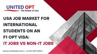 Trending OPT Jobs | IT JOBS | NON-IT JOBS | F1 OPT VISA  | United OPT | International Student