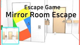 Mirror Room Escape Walkthrough