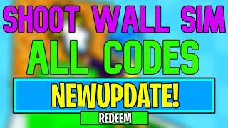 New Shoot Wall Simulator Codes | Roblox Shoot Wall Simulator Codes (July 2024)