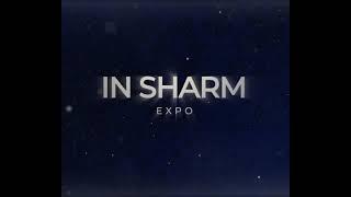 IN SHARM EXPO - 26-29 OCTOBER MOSCOW CROCUS EXPO