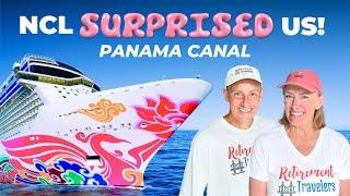 Panama Canal Cruise Review NCL Joy | Repositioning Cruise | 2025 Retirement Travel