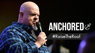 Anchored | Bishop Tony Miller