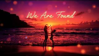 We Are Found Duet – Best 2025 Tropical Ibiza Deep House Sound for Soulful Escapes & Perfect Sunset