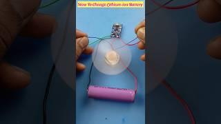 How To Charge Lithium-ion Battery • TP4056 Module #shorts #battery #lithiumbattery #charging