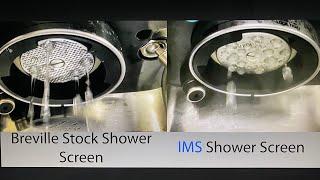 IMS Shower Screen vs. Stock Shower Screen | Breville Barista Pro