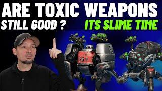 War Robots Toxic Weapons | Do The Still Pack A Punch | WR Gameplay