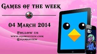 iOS Games Of the Week 04th March 2014 by iGamesView