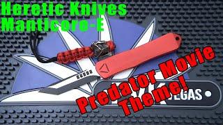 Heretic Knives Manticore-E RED Predator PVK Vegas Exclusive