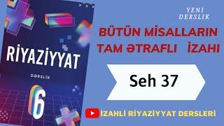 6ci sinif Riyaziyyat seh 37 Kesrlerin bolunmesi (butun misallarin izahi)