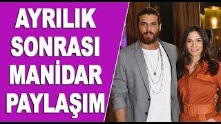 Can Yaman'la ayrıldıkları söylenen Demet Özdemir'den manidar paylaşım