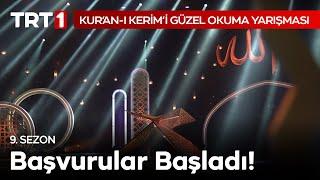 Bir Ramazan klasiği, Kur’an-ı Kerim’i Güzel Okuma Yarışması 9. sezonu başvuruları başladı.