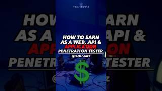 How To Earn As A Web, API & Application Penetration Tester #shorts #penetrationtester #tips