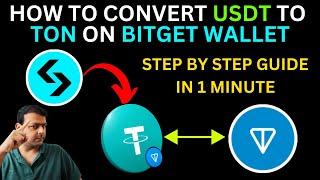 How To Convert USDT To TON on Bitget Wallet | Step-by-Step Guide