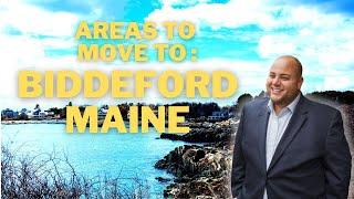 Best Places in Maine to live:  Biddeford Maine