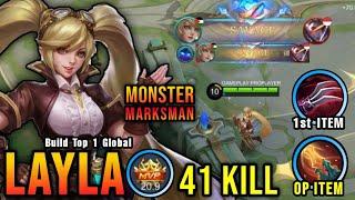 2x SAVAGE!! 41 Kills Layla MVP 20.9 Points!! - Build Top 1 Global Layla ~ MLBB