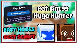  Pet Simulator 99 Script | Huge Hunter  | Easy Huges | Blox Scripts077 | Reworked | New Event