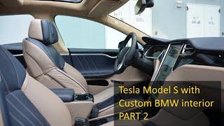 Tesla Model S - Custom BMW interior for $30K - PART 2 owner’s interview by Moscow Tesla Club
