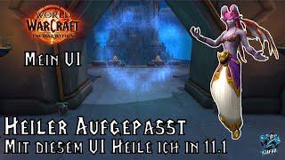 Mein Heiler UI für TWW Season 2  - Deutsch | WoW The War Within