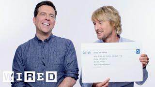 Owen Wilson & Ed Helms Answer the Web's Most Searched Questions | WIRED