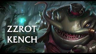 ZZ'ROT KENCH