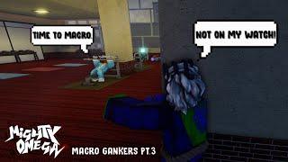 Pretending To Be AFK Macroing Vs Macro Ruiners | Mighty Omega Macro Gankers Pt. 3