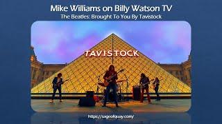 Mike Williams on Billy Watson TV - The Beatles: Brought To You By Tavistock (Dec 2024)