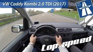 VW Caddy Kombi 2.0 TDI (2017) on German Autobahn - POV Top Speed Drive