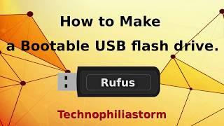 How to make a bootable USB flash drive using rufus