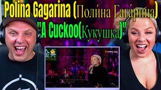 Reaction To Polina Gagarina (Поли́на Гага́рина) - "A Cuckoo(Кукушка)" Singer 2019 EP4