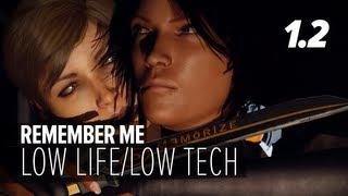 Remember Me - Episode 1.2: Low Life/Low Tech (Olga Sedova Remix)