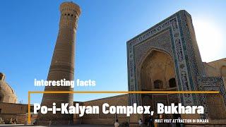 Witness the Timeless Beauty of Poi-Kalyan (Poi Kalan) Complex in Bukhara #bukhara - 4K video