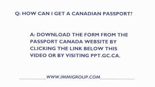 How To Get A Canadian Passport