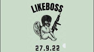 LIKEBOSS - 27.9.22 (Official Audio)