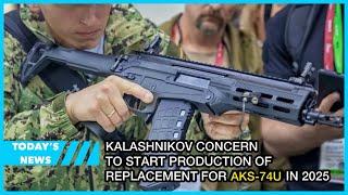 Kalashnikov Concern to start production of replacement for AKS-74U in 2025