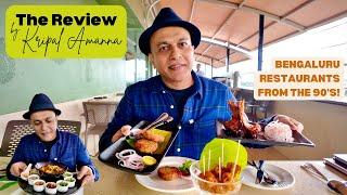 New Show! THE REVIEW By Kripal Amanna | Lunch At Bengaluru’s Oldest Multi-Cuisine Restaurant! EBONY