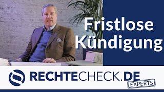 Die fristlose Kündigung [AUßERORDENTLICHE KÜNDIGUNG]