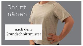 Shirt nähen lernen nach dem Grundschnittmuster für dehnbare Stoffe - DIY mit Annas Nähschule