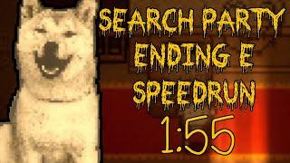 Search Party: Ending E Speedrun: 1:55 IGT (WR)